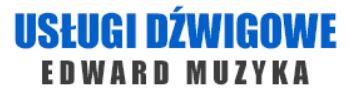 Usługi Dźwigowe - Edward Muzyka