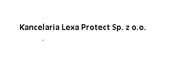 Kancelaria Lexa Protect Sp. z o.o.