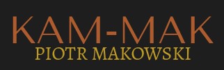Kam-Mak Piotr Makowski